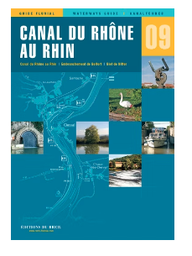[1090091 N09] GUIDE FLUVIAL ÉDITIONS DU BREIL [Guide N°: 09 CANAL DU RHONE AU RHIN]