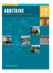 [1090156 N12] GUIDE FLUVIAL ÉDITIONS DU BREIL N°12 AQUITAINE