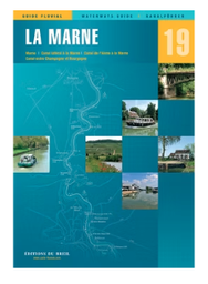 [1090300 N19] GUIDE FLUVIAL ÉDITIONS DU BREIL N°19 LA MARNE